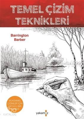 Temel Çizim Teknikleri - Barrington Barber