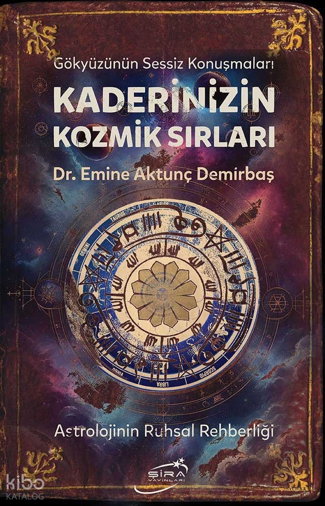 Kaderinizin Kozmik Sırları