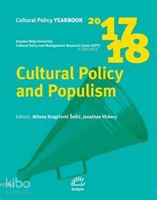 Cultural Policy and Populism 2017 - 2018