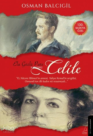 ELA GÖZLÜ PARS CELİLE - CİLTLİ