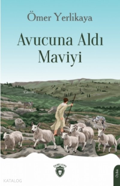 Avucuna Aldı Maviyi - Ömer Yerlikaya