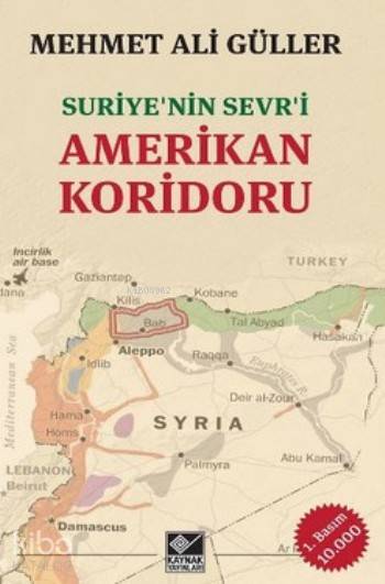 Amerikan Koridoru - Mehmet Ali Güller