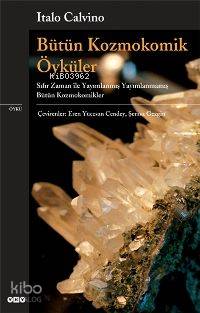 Bütün Kozmokomik Öyküler - Italo Calvino