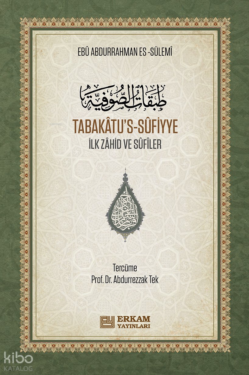 Tabakâtu’s-Sûfiyye – Ciltli (Arapça – Türkçe) - Ebû Abdurrahman es- Sülemî
