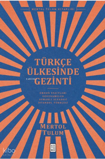 Türkçe Ülkesinde Gezinti