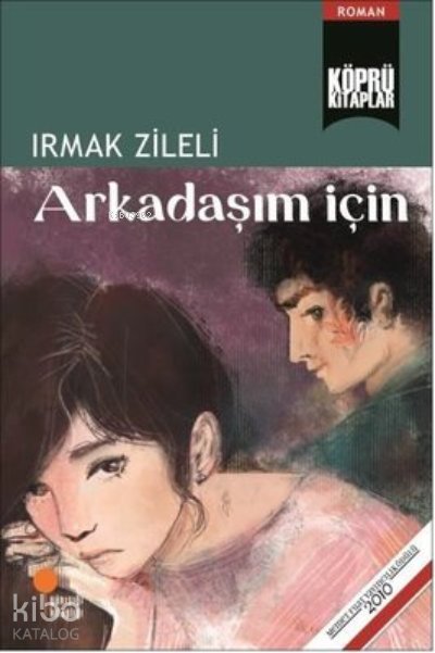 Arkadaşım İçin - Irmak Zileli