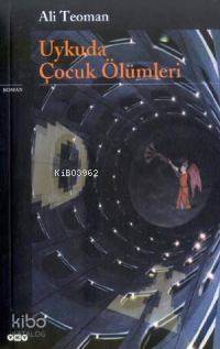 Uykuda Çocuk Ölümleri - Ali Teoman