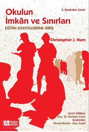 Okulun İmkan ve Sınırları