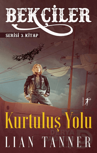 BEKÇİLER - 3 KURTULUŞ YOLU