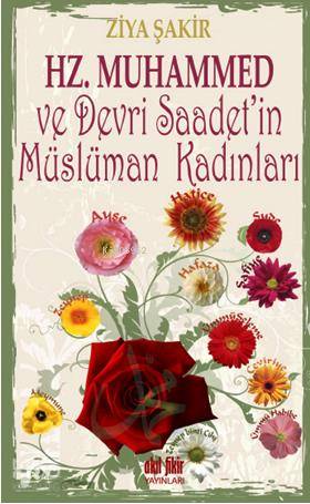 Hz. Muhammed ve Devri Saadet'in Müslüman Kadınları