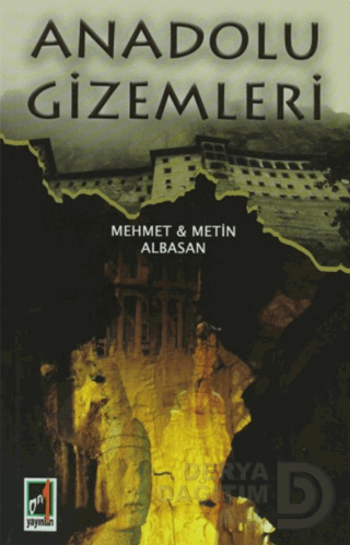 ANADOLU GİZEMLERİ