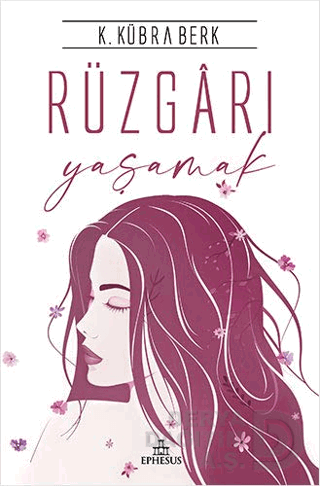 RÜZGARI YAŞAMAK - CİLTSİZ
