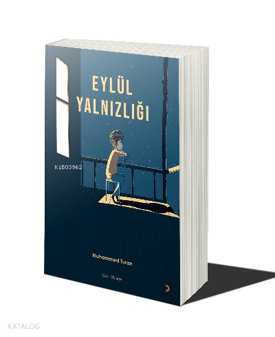 Eylül Yalnızlığı - Muhammed Turan