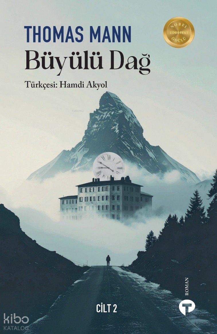 Büyülü Dağ - Cilt 2 - Thomas Mann