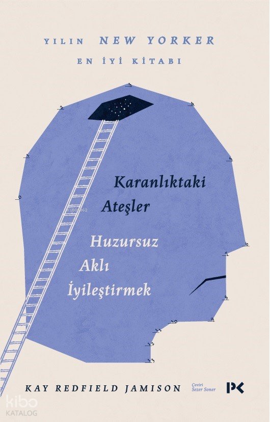Karanlıktaki Ateşler - Kay Redfield Jamison