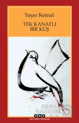 TEK KANATLI BİR KUŞ