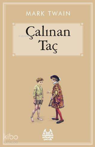 Çalınan Taç - Mark Twain