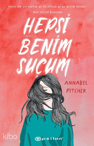 Hepsi Benim Suçum