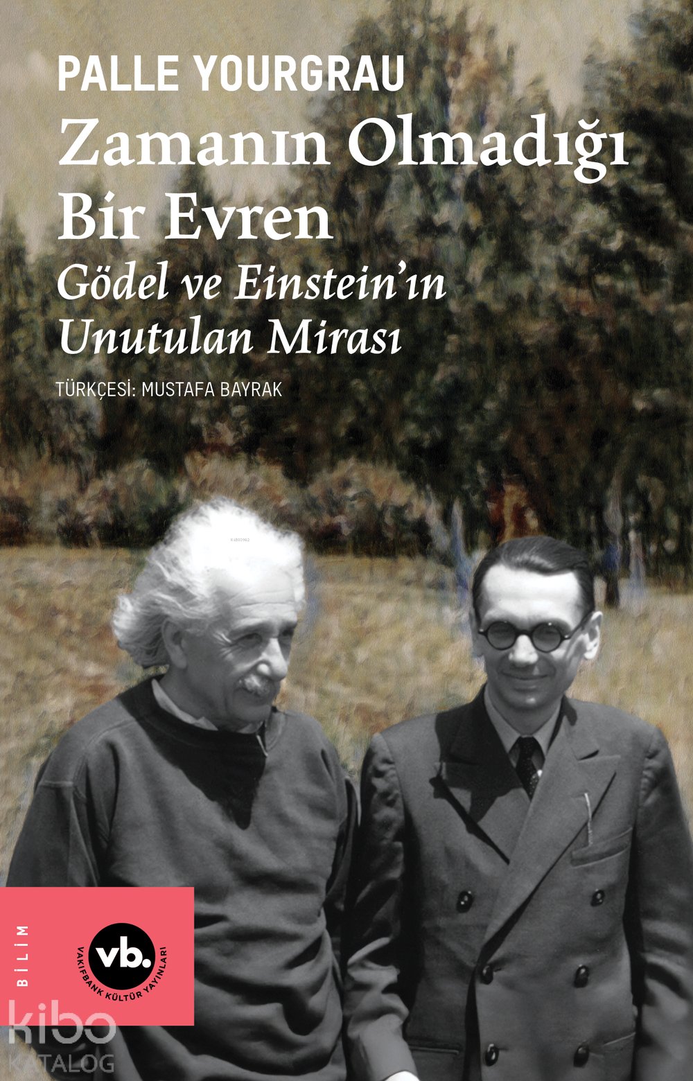 Zamanın Olmadığı Bir Evren
