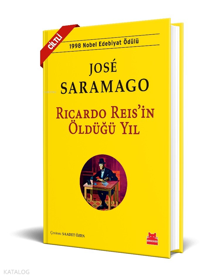 Ricardo Reis’in Öldüğü Yıl - Ciltli