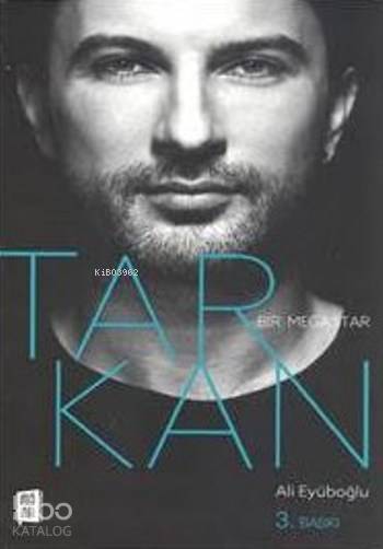Bir Megastar Tarkan - Ali Eyüboğlu