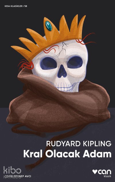 Kral Olacak Adam - Joseph Rudyard Kipling