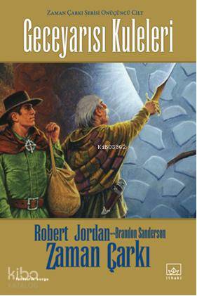 Geceyarısı Kuleleri (Ciltli) - Robert Jordan, Brandon Sanderson