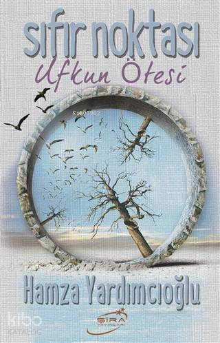 SIFIR NOKTASI - UFKUN ÖTESİ