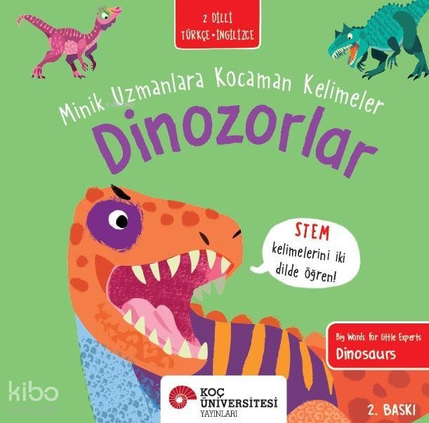 Dinozorlar / Minik Uzmanlara Kocaman Kelimeler - Fran Bromage