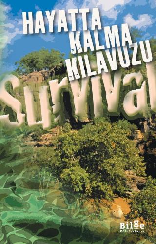 Hayatta Kalma Kılavuzu