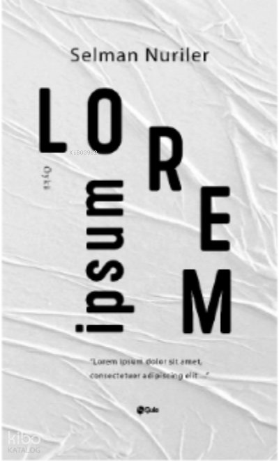 Lorem İpsum - Selman Nuriler