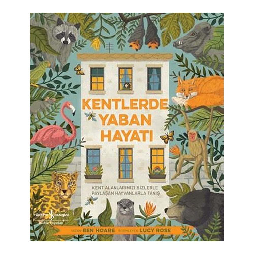 KENTLERDE YABAN HAYATI