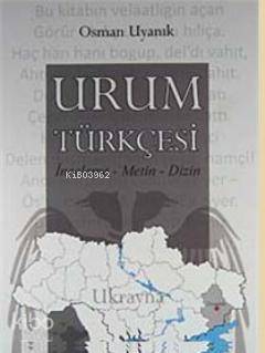 Urum Türkçesi - Osman Uyanık