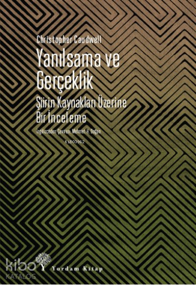 Yanılsama ve Gerçeklik