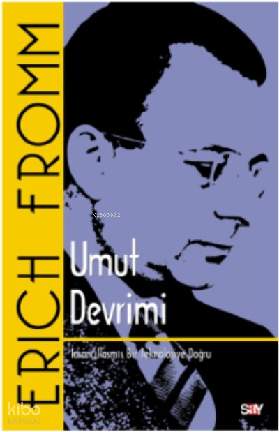 Umut Devrimi - Erich Fromm