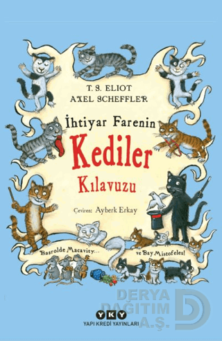 İHTİYAR FARENİN KEDİLER KILAAVUZU