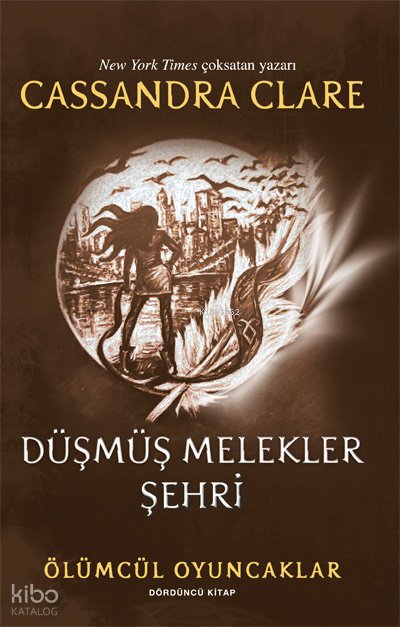Düşmüş Melekler Şehri - Cassandra Clare