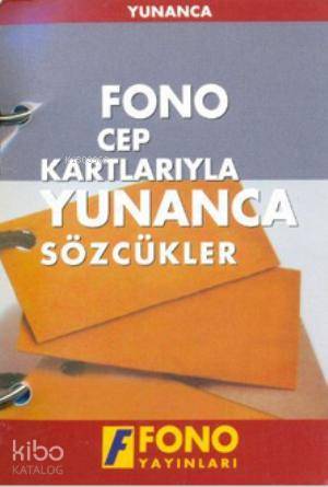 Cep Kartlarıyla Yunanca Sözcükler - Kolektif