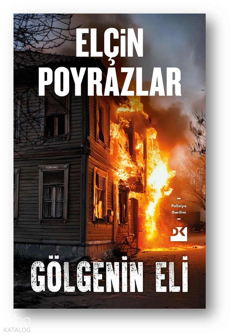Gölgenin Eli - Elçin Poyrazlar