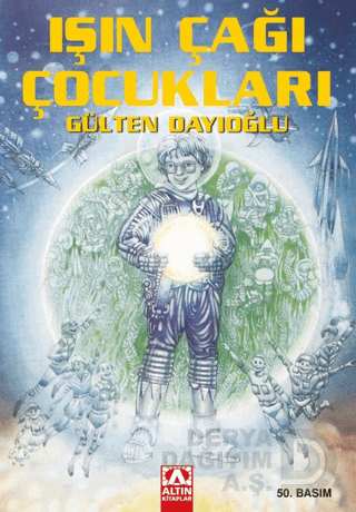IŞIN ÇAĞI ÇOCUKLARI