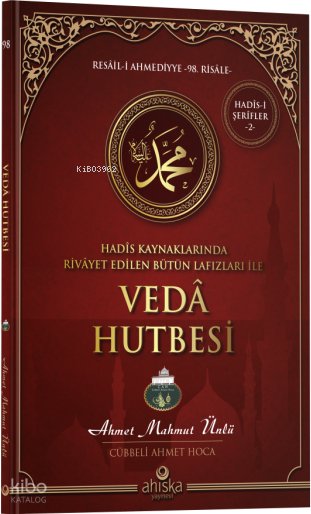 Veda Hutbesi - Ahmet Mahmut Ünlü