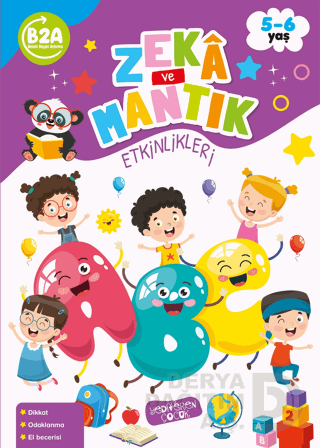ZEKA VE MANTIK ETKİNLİKLERİ 5 - 6 YAŞ