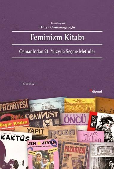 Feminizm Kitabı - Hülya Osmanağaoğlu