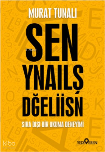 Sen Yanlış Değilsin - Murat Tunalı