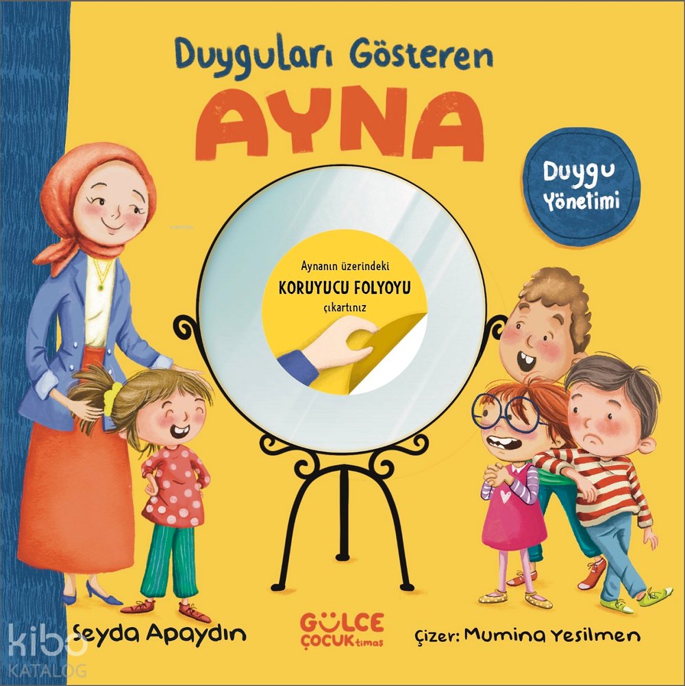 Duyguları Gösteren Ayna - Şeyda Apaydın