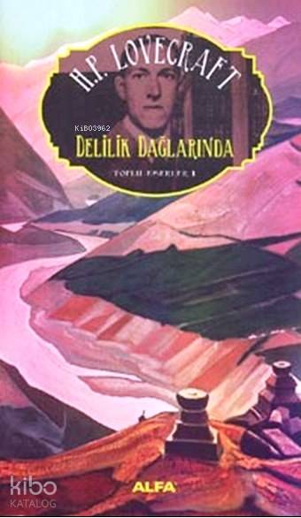Delilik Dağlarında