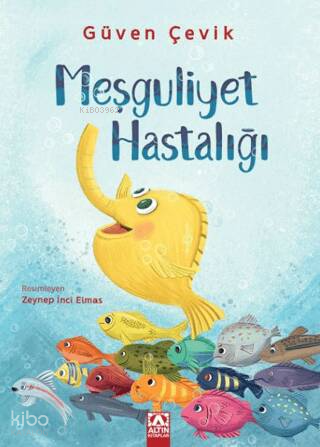 MEŞGULİYET HASTALIĞI