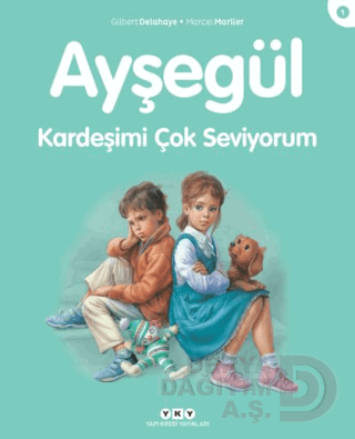 AYŞEGÜL - 1 KARDEŞİMİ ÇOK SEVİYORUM