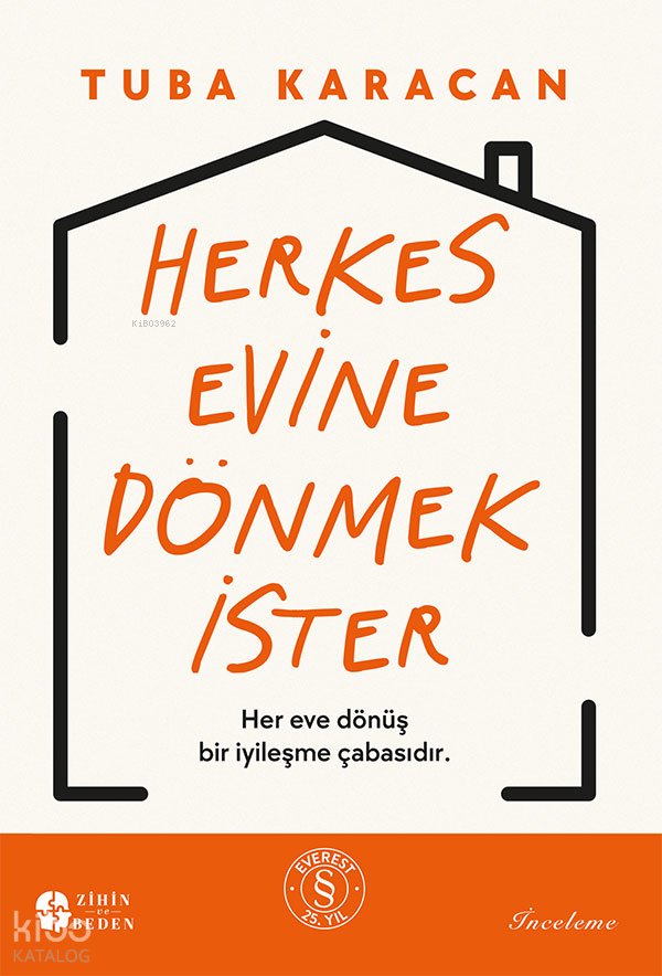 Herkes Evine Dönmek İster