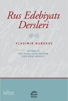 Rus Edebiyatı Dersleri - Vladimir Nabokov